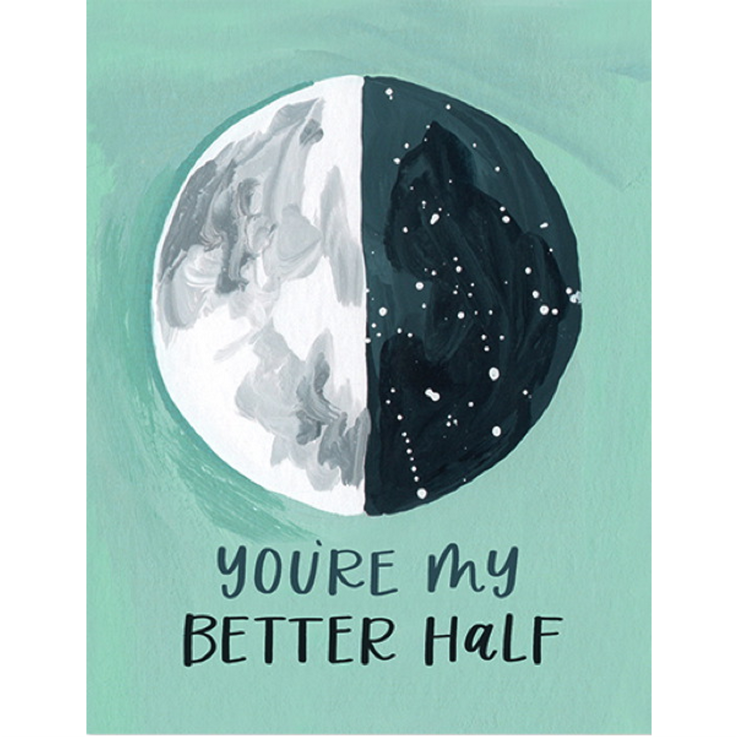 Better Half Moon Greeting Card