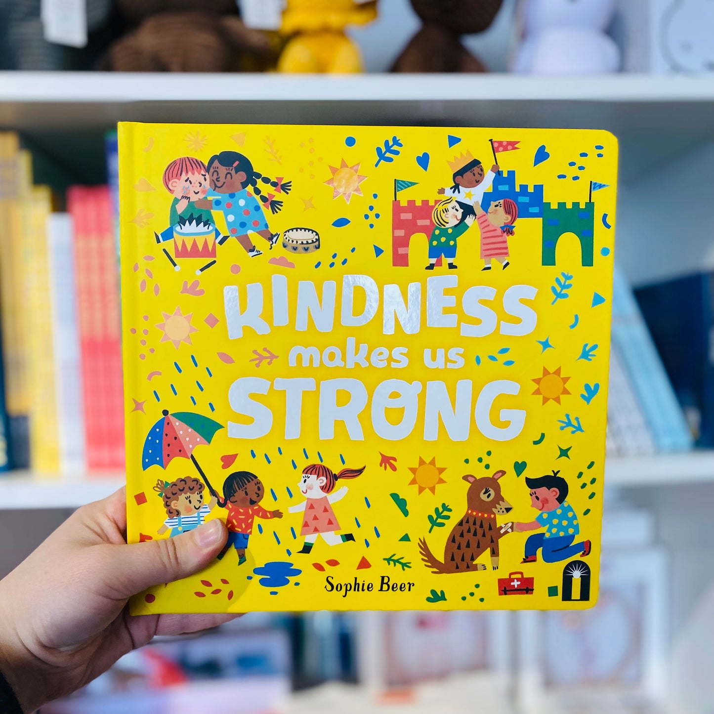 Kindness Makes Us Strong