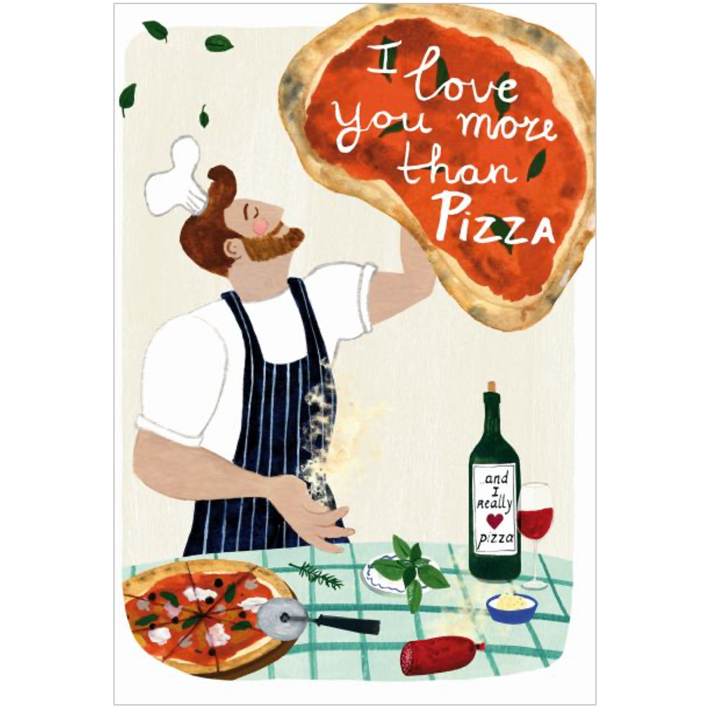 Love You More Than Pizza Greeting Card