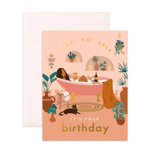 Treat Yo' Self Bath Greeting Card