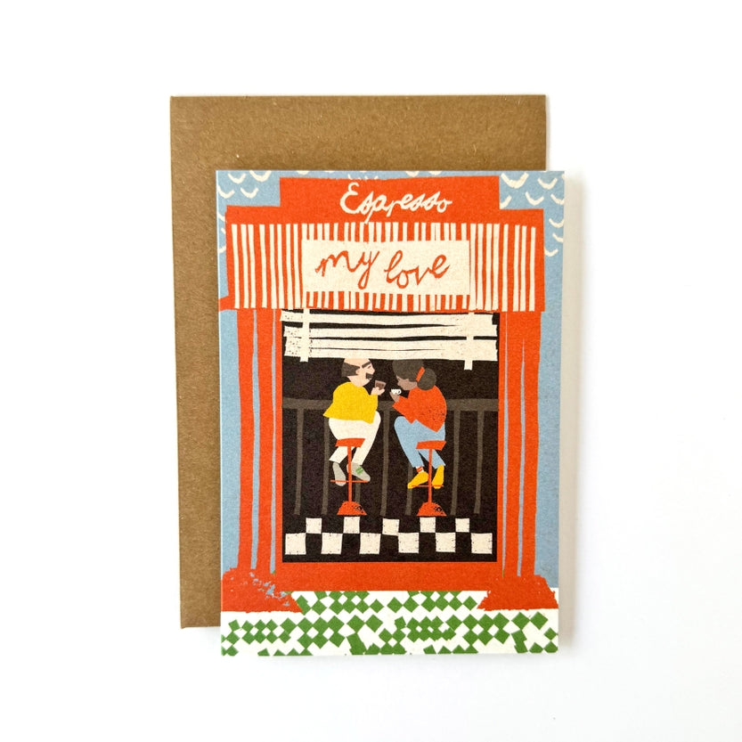 Espresso My Love Greeting Card