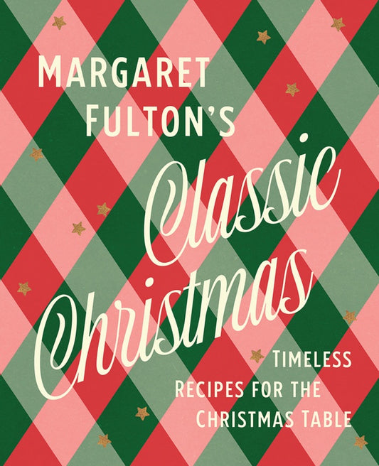 Margaret Fulton’s Classic Christmas