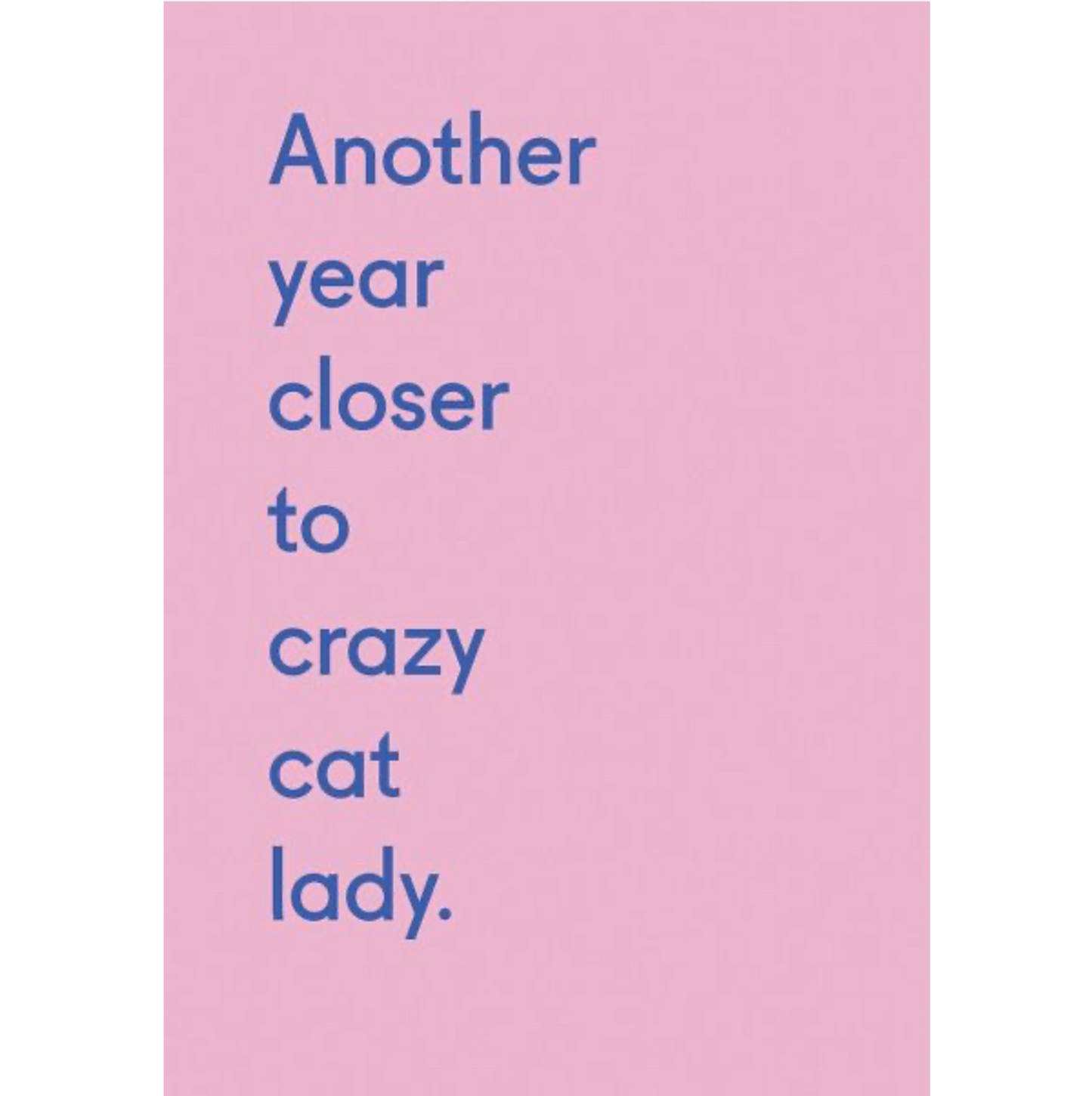 Crazy Cat Lady Greeting Card