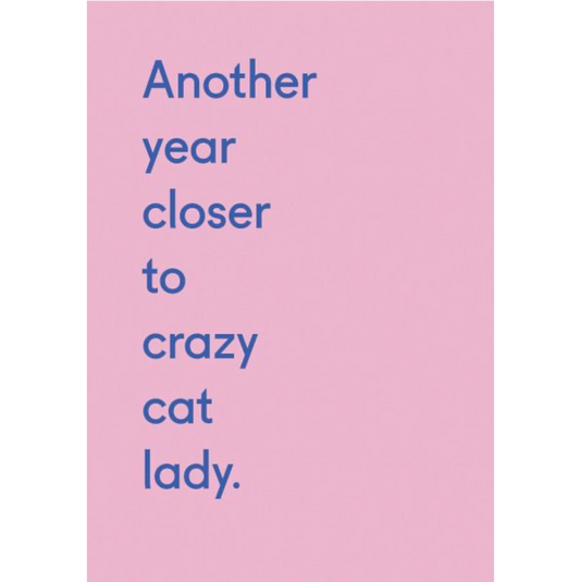 Crazy Cat Lady Greeting Card