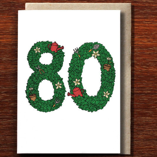 80th Gardening Greeting Card