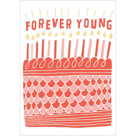 Forever Young Greeting Card