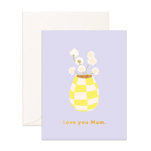 Love You Mum Vase Greeting Card