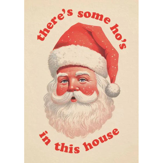 Ho's In This House Greeting Card