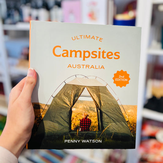 Ultimate Campsites Australia (2nd edition)