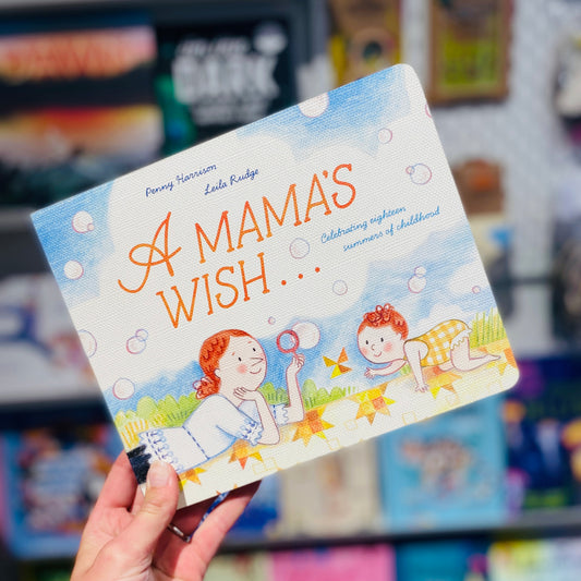A Mama’s Wish
