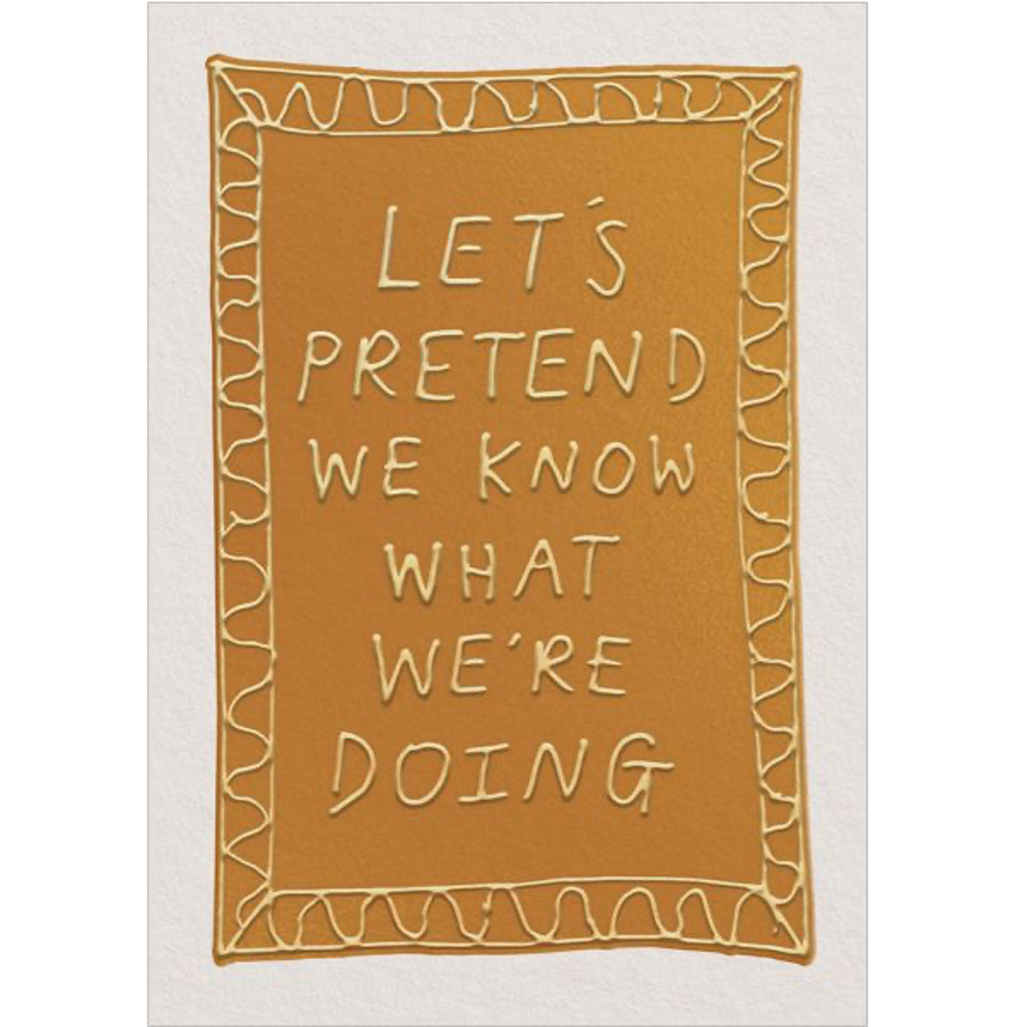 Let's Pretend Greeting Card