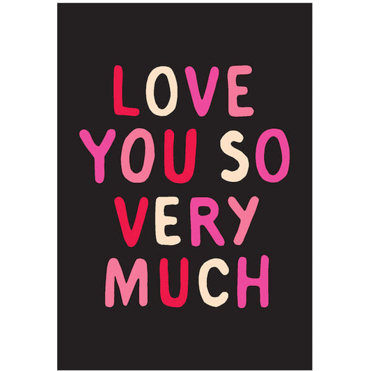 Love You Greeting Card