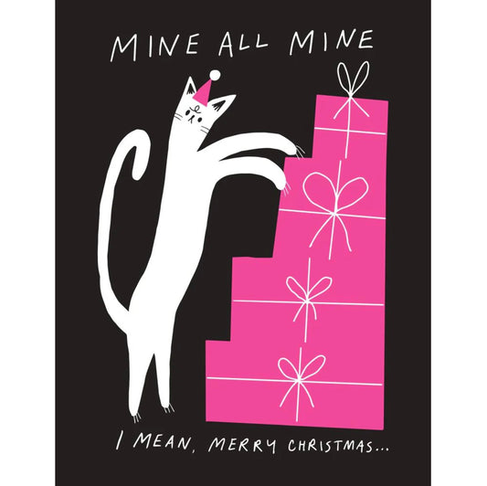 Mine All Mine Christmas Greeting Card