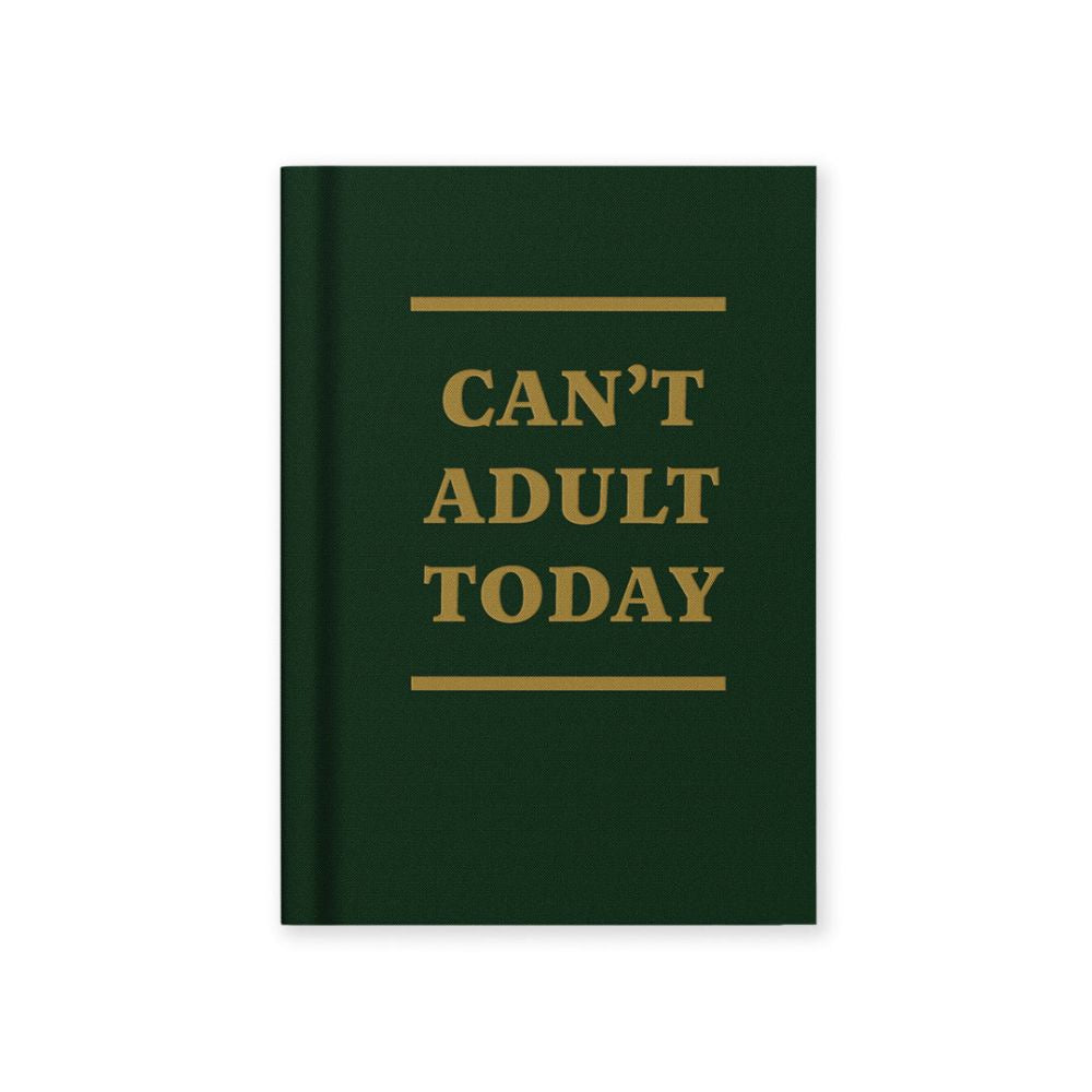 Can't Adult Today Tiny Hard Cover Notebook