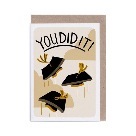 You Did It Graduation Greeting Card