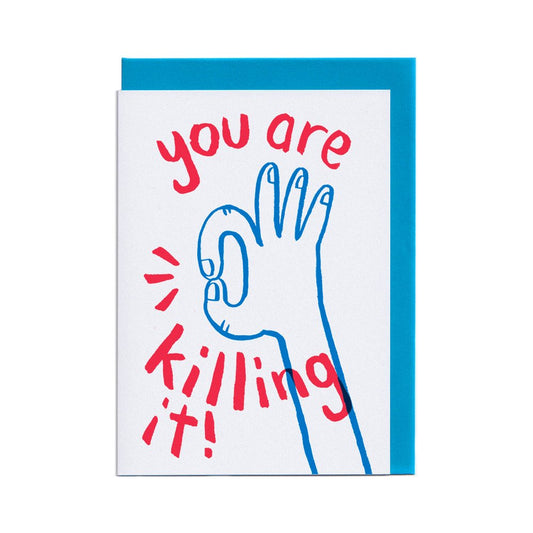 Killing It Greeting Card