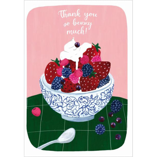 Thank You Berry Much Greeting Card
