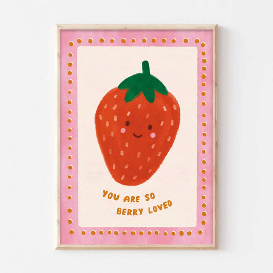 Berry Loved Strawberry Print