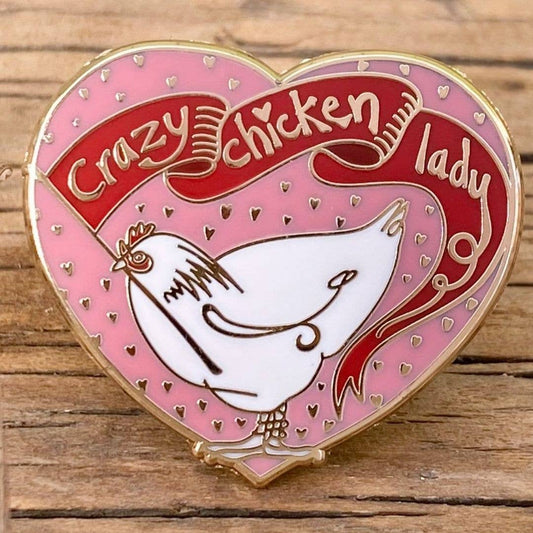 Crazy Chicken Lady Enamel Pin