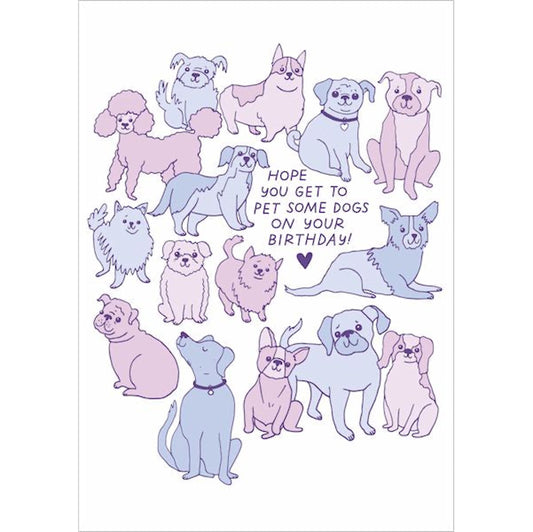 Pet Some Dogs Greeting Card