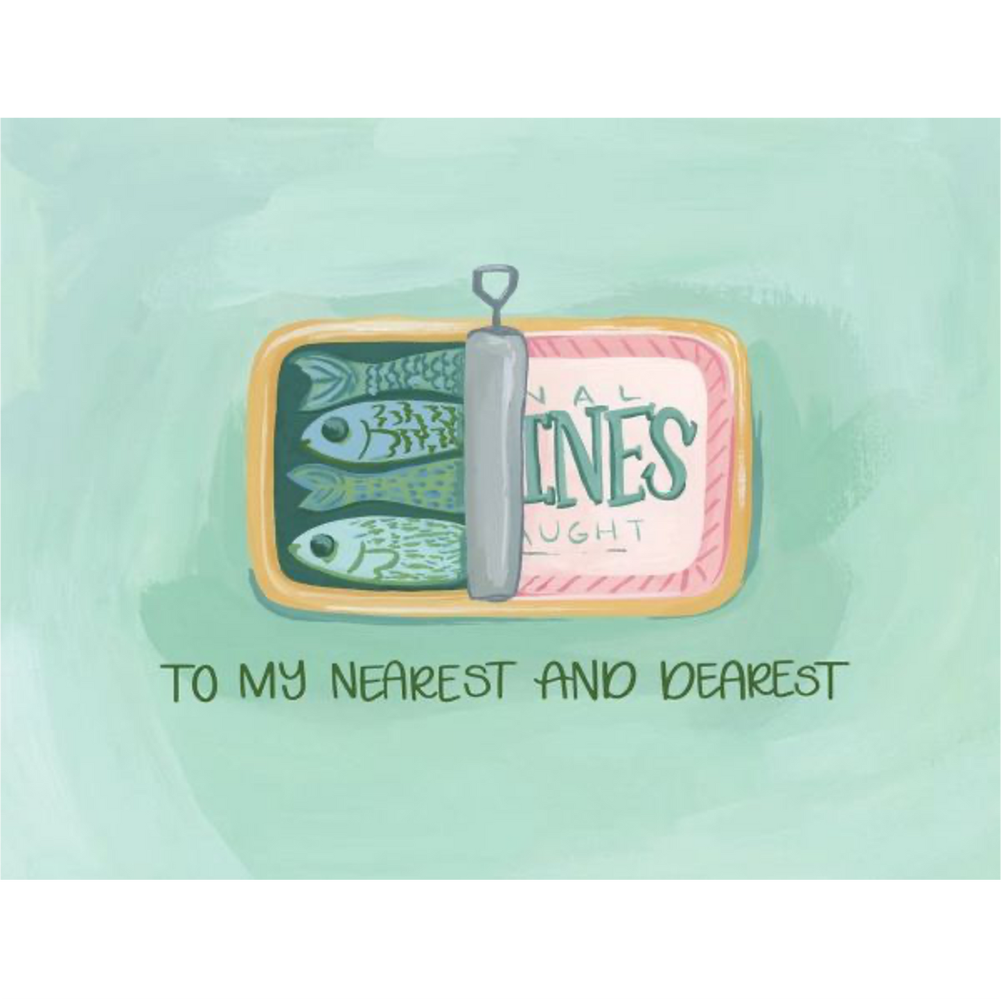 Nearest and Dearest Greeting Card