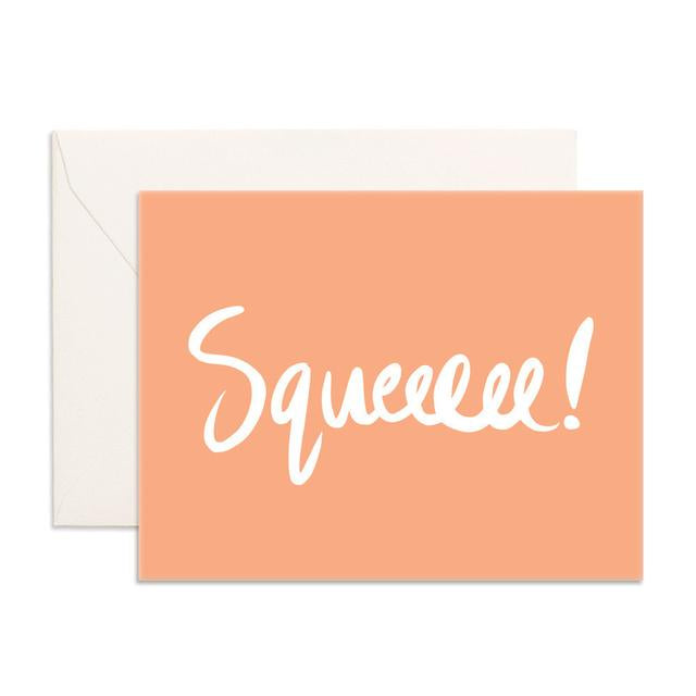 Squeee Greeting Card