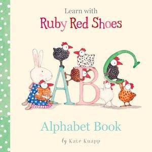 Learn with Ruby Red Shoes Alphabet Book