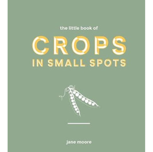 The Little Book of Crops in Small Spots
