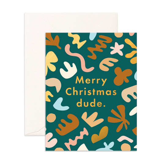 Merry Christmas Dude Greeting Card