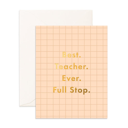 Best Teacher Full Stop Greeting Card