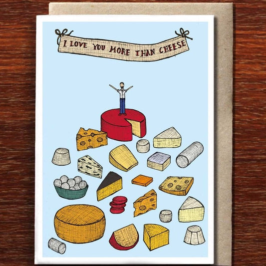 I Love Cheese Greeting Card